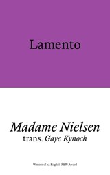 Lamento - Madame Nielsen - 9781913513894