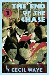 The End of the Chase - WAYE,  Cecil - 9781913527877