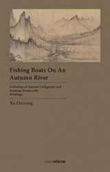 Fishing Boats on an Autumn River - Avril Lee ; Cheryl Wong - 9781913536107