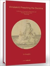 Li Gonglin: Vimalakirti Preaching the Doctrine - Cheryl Wong - 9781913536312