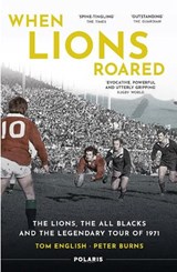 When Lions Roared - Tom English ; Peter Burns - 9781913538163