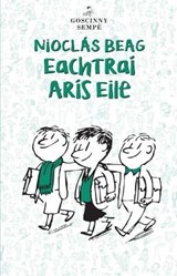Nioclas Beag : Eachtrai Aris Eile - GOSCINNY,  Rene - 9781913573188