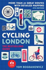 Cycling London - Tom Bogdanowicz - 9781913618230