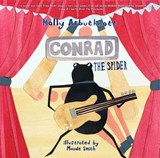 Conrad the Spider - Molly Arbuthnott - 9781913637149