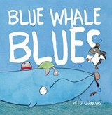 Blue Whale Blues - Peter Carnavas - 9781913639266