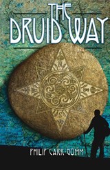 The Druid Way - Philip Carr-Gomm - 9781913660314