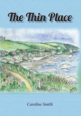The Thin Place - Caroline Smith - 9781913675455
