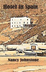 Hotel in Spain - Nancy Johnstone - 9781913693169