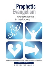 Prophetic Evangelism - HOLLAND,  Daniel - 9781913741068