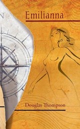 Emilianna - Douglas Thompson - 9781913766092