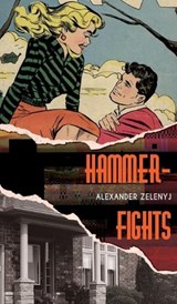 Hammer-Fights - Alexander Zelenyj - 9781913766252