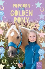 Popcorn and the golden pony - Janet Rising - 9781913787134