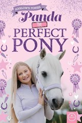 Harlow's Ponies: Panda the Perfect Pony - Janet Rising - 9781913787394