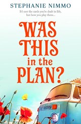 Was This in the Plan? - Stephanie Nimmo - 9781913835484