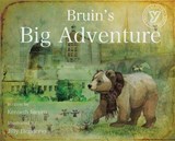 Bruin's Big Adventure - Kenneth Steven - 9781913836672