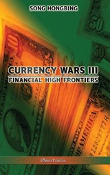 Currency Wars III - Song Hongbing - 9781913890650
