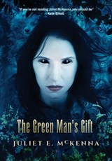 The Green Man's Gift - Juliet E. McKenna - 9781913892418