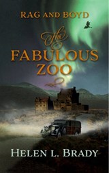 The Fabulous Zoo - Helen L Brady - 9781913892876