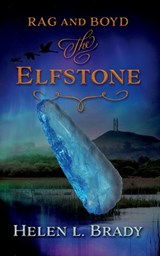 The Elfstone - Helen L Brady - 9781913892944