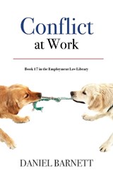 Conflict at Work - Daniel Barnett - 9781913925147