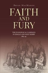 Faith and Fury - Bryan MacMahon - 9781913934125