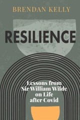 Resilience - Brendan Kelly - 9781913934569