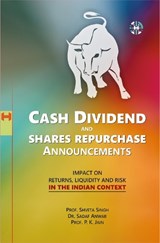 Cash Dividend and Shares Repurchase Announcements - Shveta Singh ; Sadaf Anwar ; P.K. Jain - 9781913936075