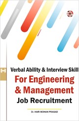 Verbal Ability and Interview Skills for Engineering & Management Job Recruitment - Hari Mohan Prasad - 9781913936143