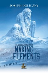 Making of Element - DOLICZNY,  Joseph - 9781913961183