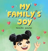 MY FAMILY'S JOY - Hanna Ahn - 9781913968564