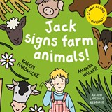 Jack Signs FARM ANIMALS! - Karen Hardwicke - 9781913968700