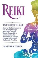Reiki - GREEN,  Matthew - 9781914032202