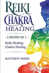 Reiki Healing and Chakra Healing - PARRISH,  Tim - 9781914032295