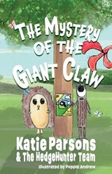 The Mystery of the Giant Claw - Katie Parsons - 9781914060410