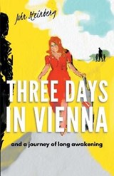 Three Days in Vienna - STEINBERG,  John - 9781914083341