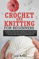 Crochet and Knitting for Beginners - MCNICOL,  Sarah - 9781914084126