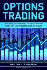 Options Trading - ANDERSON,  William L - 9781914097034