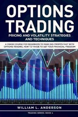 Options Trading - ANDERSON,  William L - 9781914097041