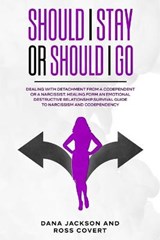Should I Stay or Should I Go - COVERT,  Ross ; Jackson, Dana - 9781914097164