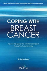 Coping With Breast Cancer - Sarah Swan - 9781914110221