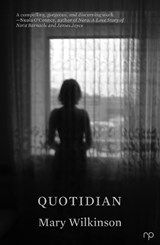 Quotidian - Mary Wilkinson - 9781914114144