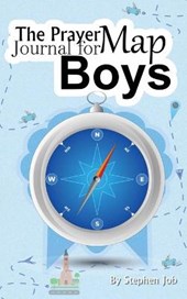 The Prayer Map Journal for Boys