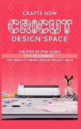 Cricut Design Space - GARRISON,  Pamela - 9781914120299