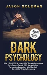 Dark Psychology - GOLEMAN,  Jason - 9781914120640