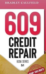 609 Credit Repair Series - CAULFIELD,  Bradley - 9781914135095