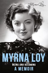 Myrna Loy - Myrna Loy - 9781914150814