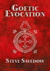 Goetic Evocation - Steve Savedow - 9781914166068