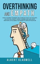 Overthinking and Empath