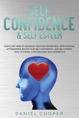 Self Confidence & Self Esteem - COOPER,  Daniel - 9781914181054