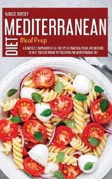 Mediterranean Diet Meal Prep - Natalie Dorsey - 9781914181740
